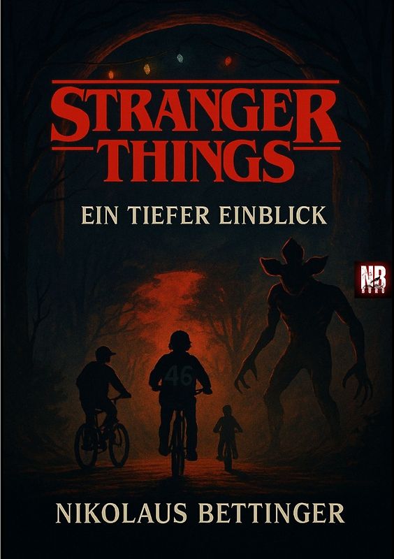 Stranger Things - Ein tiefer Einblick