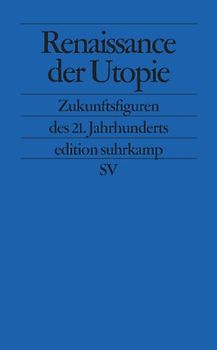 Renaissance der Utopie