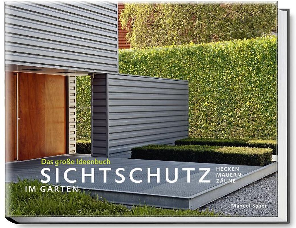 Sichtschutz im Garten