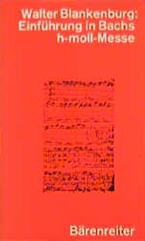 Einführung in Bachs h-moll-Messe. BWV 232