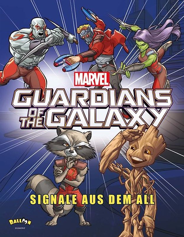 Marvel Guardians of the Galaxy - Signale aus dem All