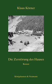 Die Zerstörung des Hauses