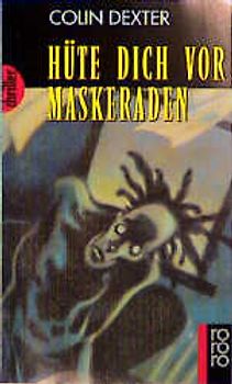 Hüte dich vor Maskeraden