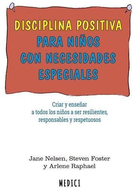 Disciplina positiva para niños con necesidades especiales