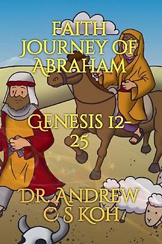 Faith Journey of Abraham