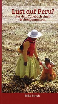 Lust auf Peru