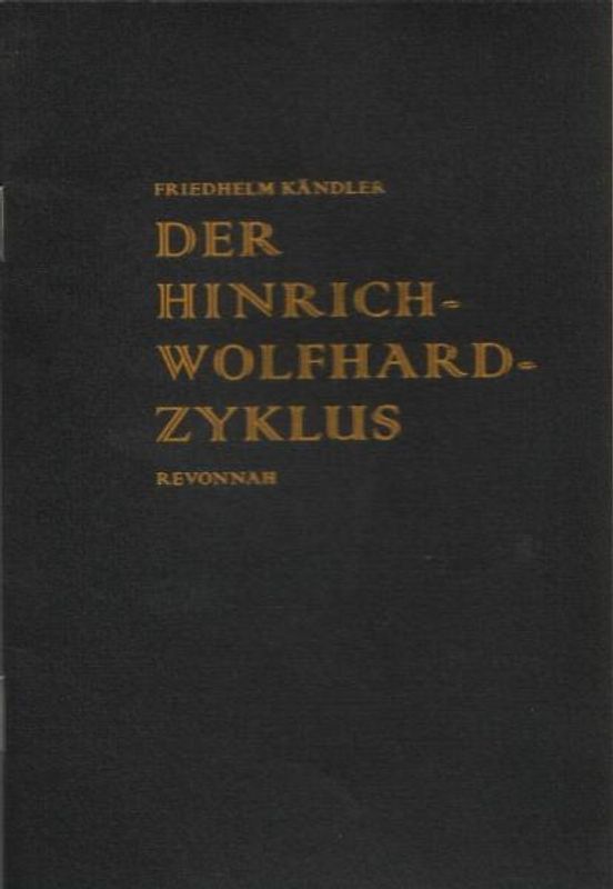 Der Hinrich-Wolfhard-Zyklus. Für einen Abend im Variété