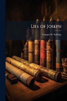 Life of Joseph