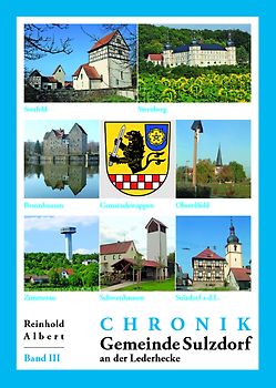 Chronik Sulzdorf a.d. Lederhecke - Band III