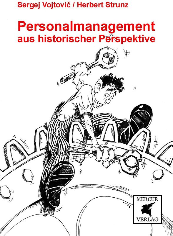 Personalmanagement aus historischer Perspektive