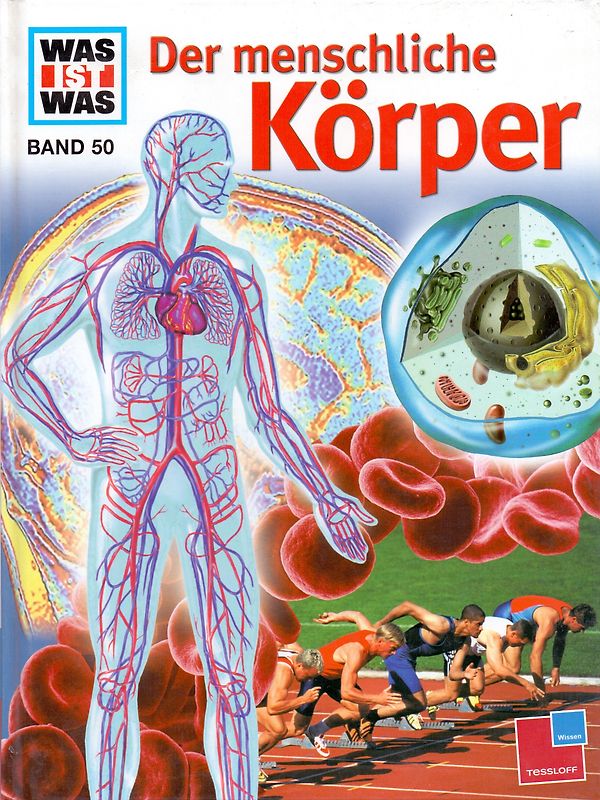Was ist was, Band 050: Der menschliche Körper