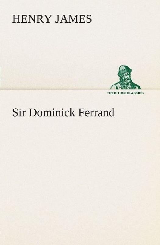 Sir Dominick Ferrand