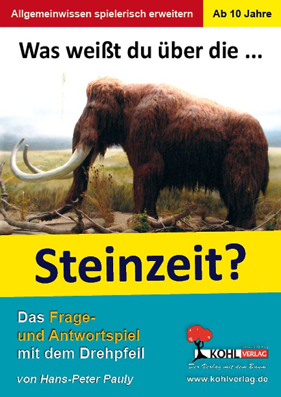 Was weißt du über die Steinzeit?