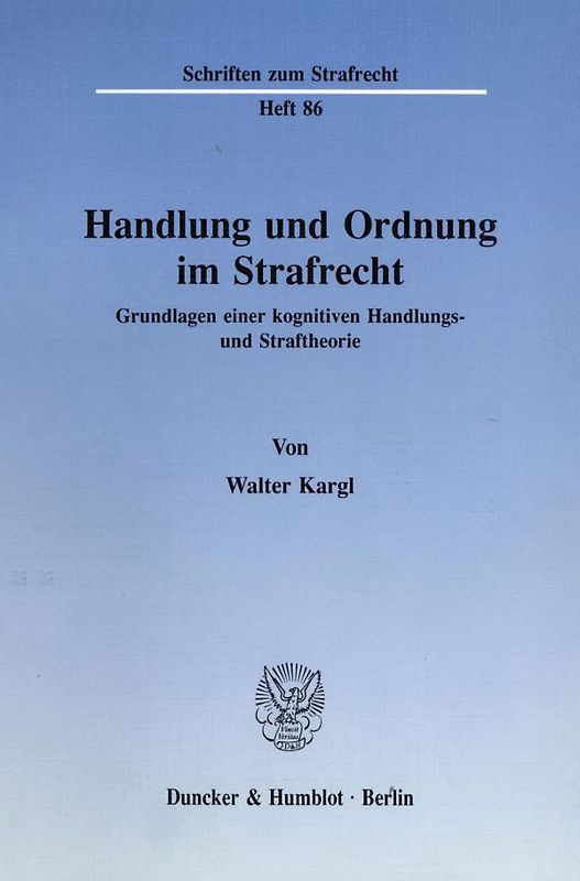 Handlung und Ordnung im Strafrecht.