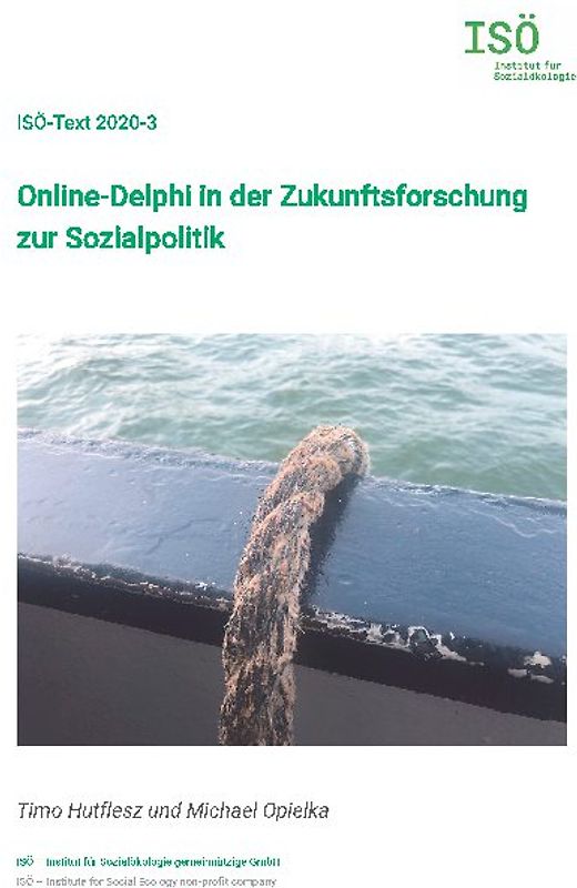 Online-Delphi in der Zukunftsforschung zur Sozialpolitik