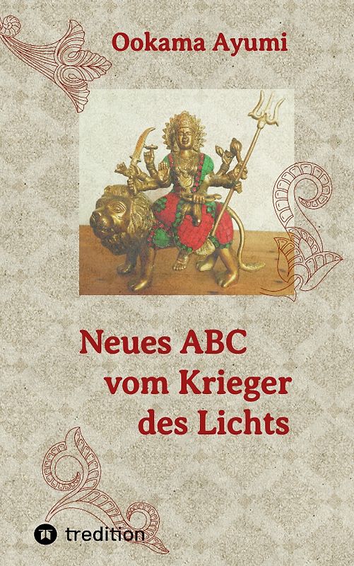 Neues ABC vom Krieger des Lichts