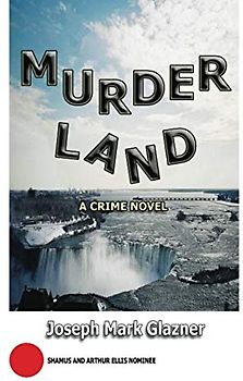 MurderLand: A Crime Novel