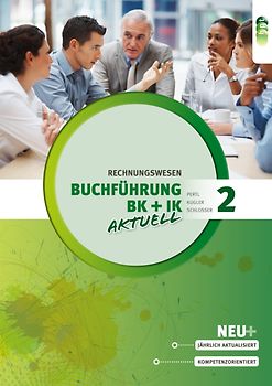Buchführung 2 aktuell Büro- und Industriekaufleute