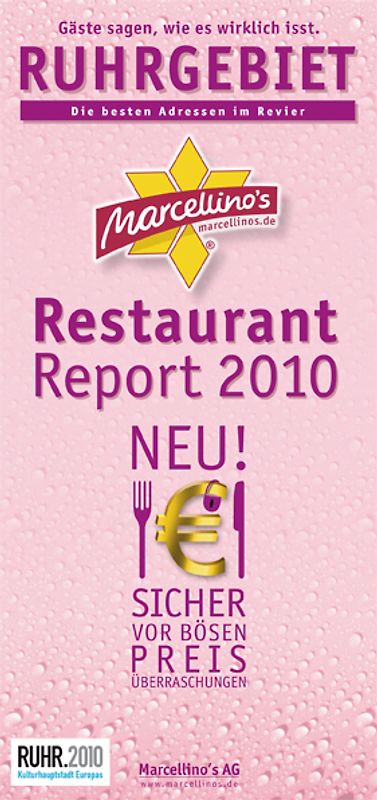 Marcellino's Restaurant Report Ruhrgebiet 2010 - Edition Pink-Champagne