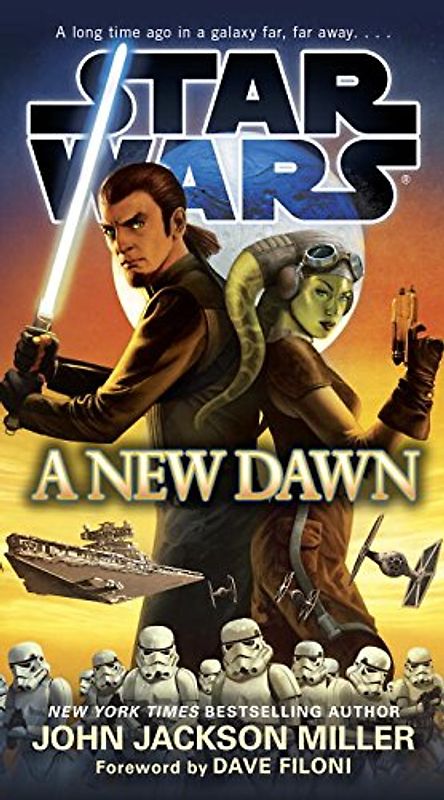 A New Dawn: Star Wars - Miller, John Jackson