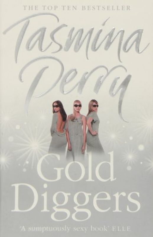 Gold Diggers - Tasmina Perry
