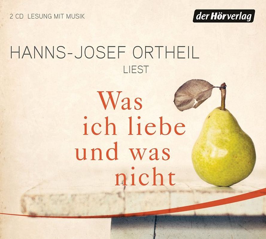 Was ich liebe - und was nicht