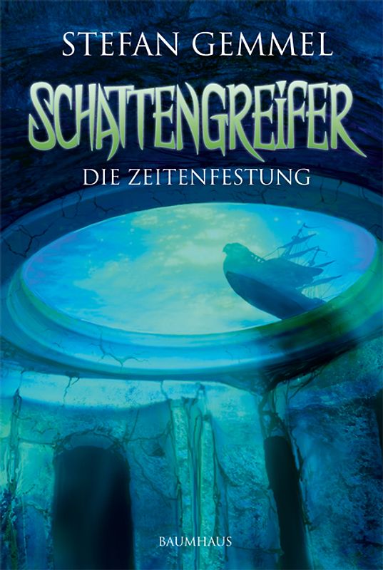 Schattengreifer - Die Zeitenfestung