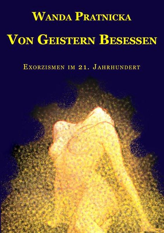 Von Geistern besessen