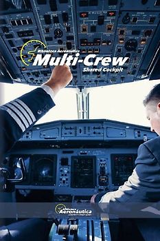 Multi-Crew. Shared Cockpit