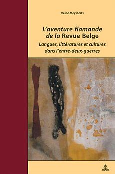 L’aventure flamande de la «Revue Belge»