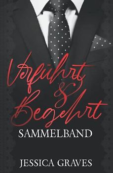 Verführt und Begehrt: Sammelband