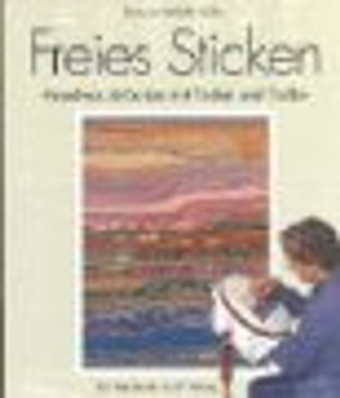 Freies Sticken