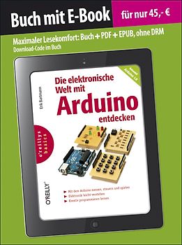 Die elektronische Welt mit Arduino entdecken (Buch mit E-Book)