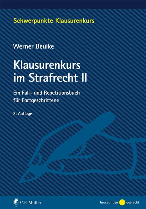 Klausurenkurs im Strafrecht II