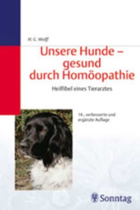 Unsere Hunde - gesund durch Homöopathie