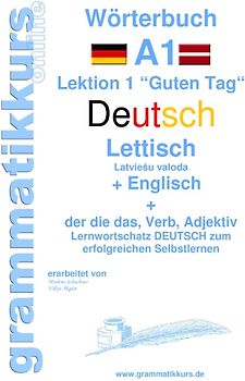 Wörterbuch Deutsch - Lettisch - Englisch Niveau A1