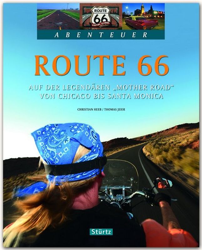 Route 66 - Auf der legendären "Mother Road" von Chicago bis Santa Monica