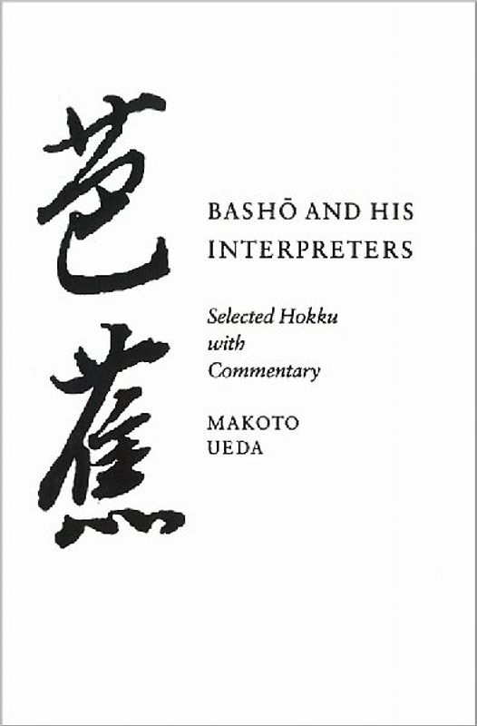 Basho and His Interpreters