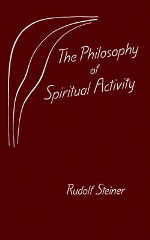 The Philosophy of Spiritual Activity