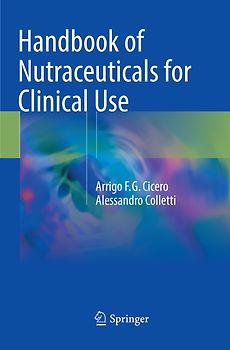 Handbook of Nutraceuticals for Clinical Use