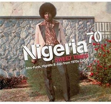 Various - Nigeria 70 Vol.3-Sweet Times