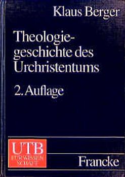 Theologiegeschichte des Urchristentums
