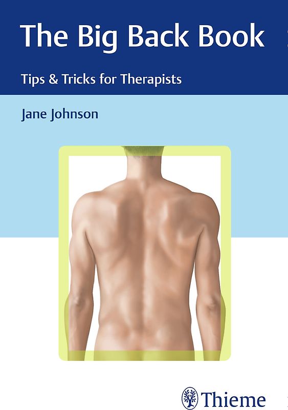 The Big Back Book: Tips & Tricks for Therapists