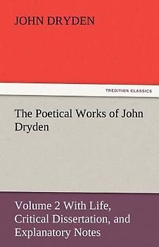 The Poetical Works of John Dryden