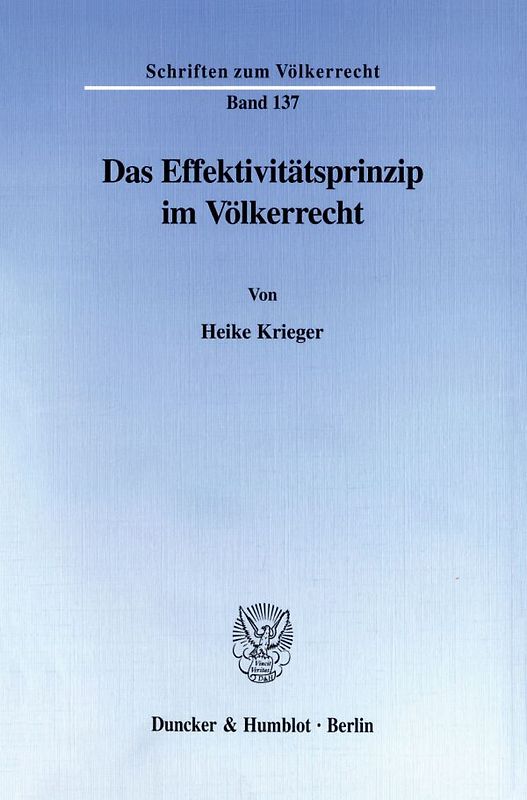 Das Effektivitätsprinzip im Völkerrecht.