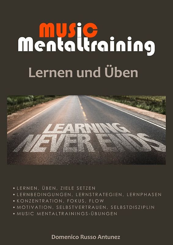 Music Mentaltraining / Music Mentaltraining Lernen und Üben