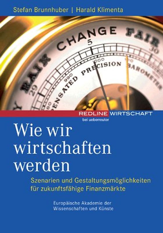 Wie wir wirtschaften werden