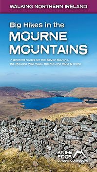 Big Hikes in the Mourne Mountains