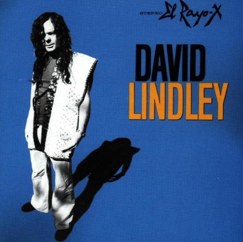 David Lindley - El Rayo-X