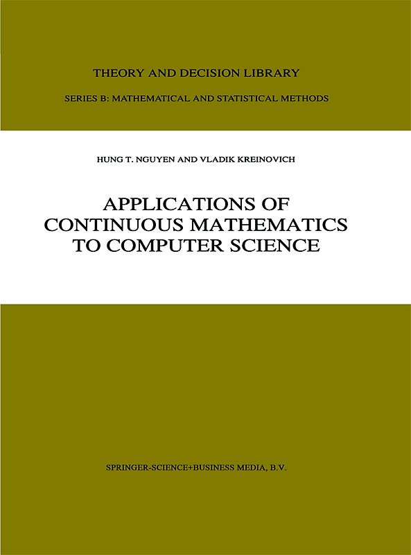Applications of Continuous Mathematics to Computer Science
